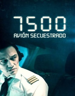 7500: Avión secuestrado