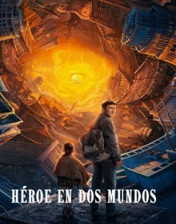 Héroe en dos mundos