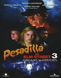 Pesadilla en Elm Street 3: Los guerreros del sueño